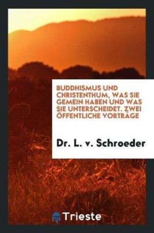 Cover of Buddhismus Und Christenthum