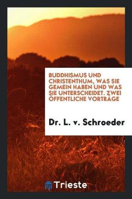 Cover of Buddhismus Und Christenthum