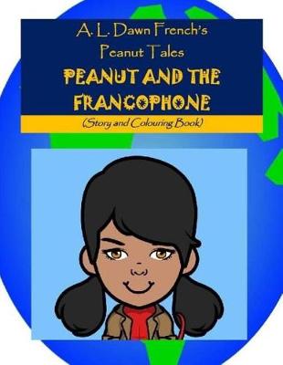 Book cover for Peanut and the Francophone