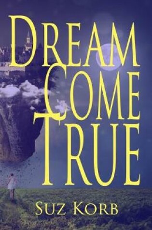 Cover of Dream Come True