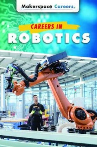 Cover of Careers in Robotics