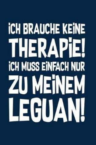 Cover of Therapie? Lieber Leguane