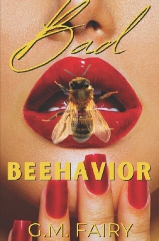 Cover of Bad Beehavior