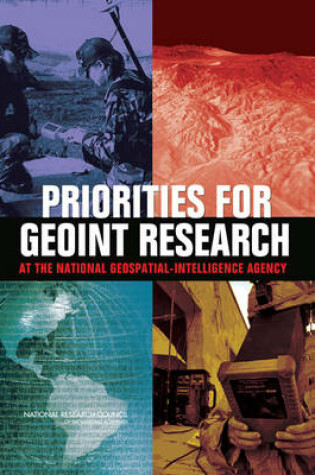 Cover of Priorities for GEOINT Research at the National Geospatial-Intelligence Agency