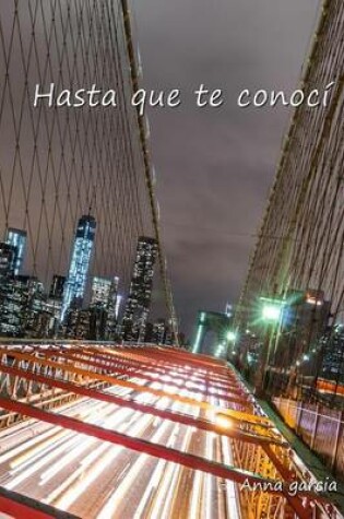 Cover of Hasta que te conoci