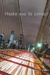 Book cover for Hasta que te conoci