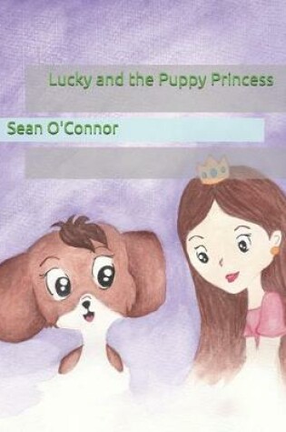 Cover of Lucky and the Puppy Princess