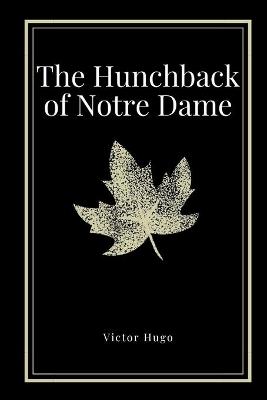 Book cover for The Hunchback of Notre Dame by Victor Hugo