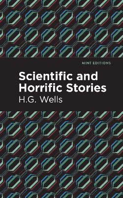 Book cover for Scientific and Horrific Stories