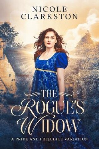 Cover of The Rogue's Widow