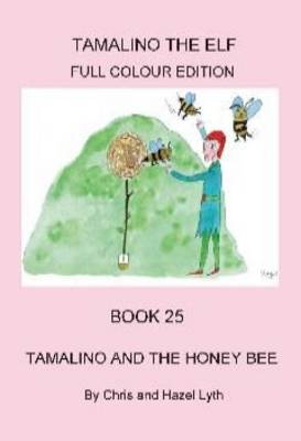 Book cover for Tamalino and the Honey Bee