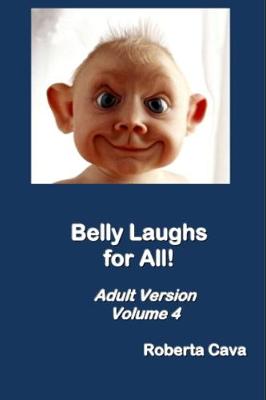 Book cover for Belly Laughs for All! Adult Version - Volume 4