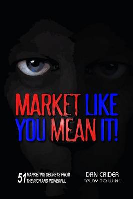 Book cover for Market Like You Mean It!