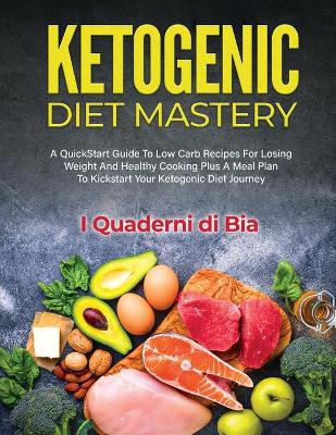 Book cover for Ketogenic Diet Mastery