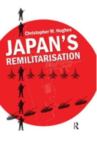 Cover of Japan's Remilitarisation