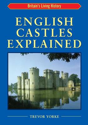 Book cover for English Castles Explained