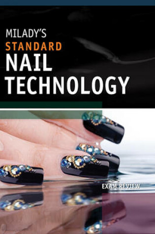 Cover of Exam Review for Milady's Standard Nail Technology