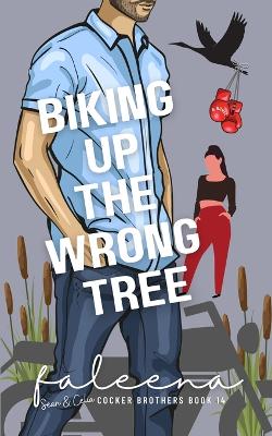 Book cover for Biking Up The Wrong Tree