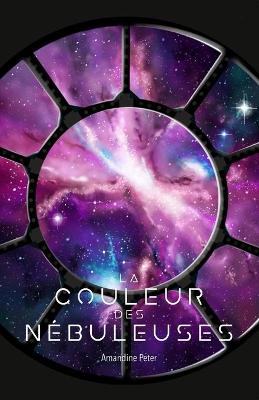 Book cover for La Couleur Des Nebuleuses