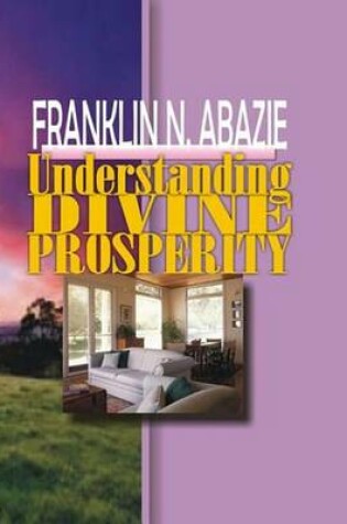 Cover of Understanding Divine Prosperity