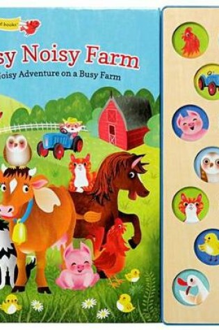 Cover of Busy Noisy Farm