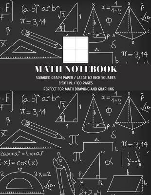 Book cover for Squared Graph Paper Math Notebook