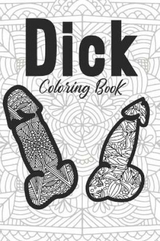 Cover of Dick Coloring Book