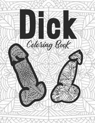 Book cover for Dick Coloring Book