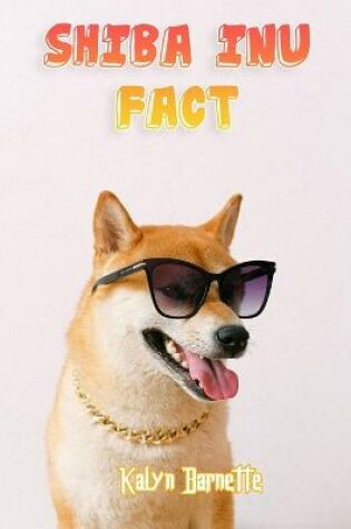 Cover of Shiba Inu Fact