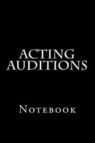 Cover of Acting Auditions