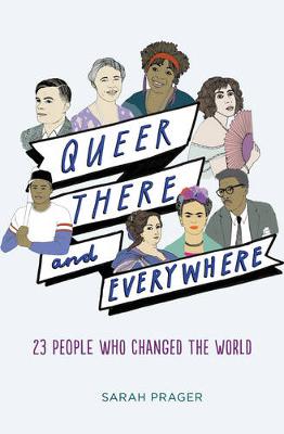 Cover of Queer, There, and Everywhere