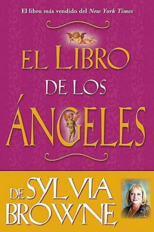 Cover of Libro de Los Angeles de Sylvia Browne