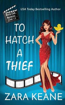 Book cover for To Hatch a Thief