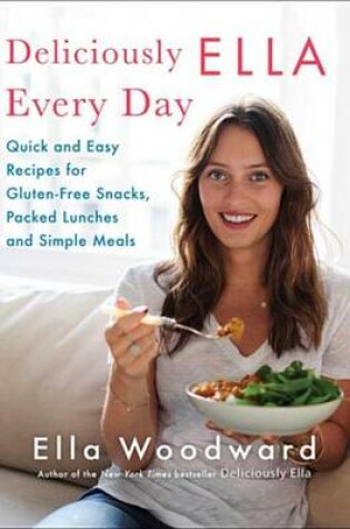 Cover of Deliciously Ella Every Day