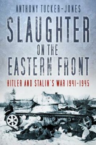 Cover of Slaughter on the Eastern Front