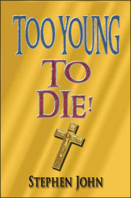 Book cover for Too Young to Die!