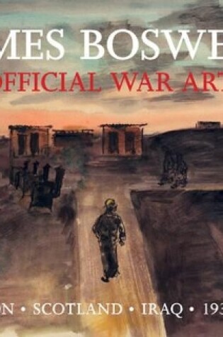 Cover of James Boswell: Unofficial War Artist