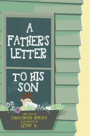 Cover of A Father's Letter To His Son