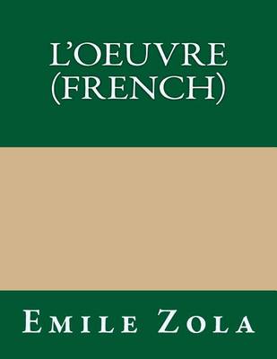 Book cover for L'Oeuvre (French)