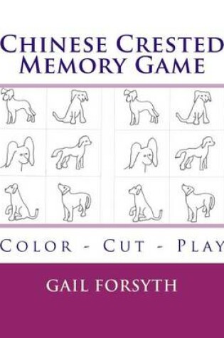 Cover of Chinese Crested Memory Game