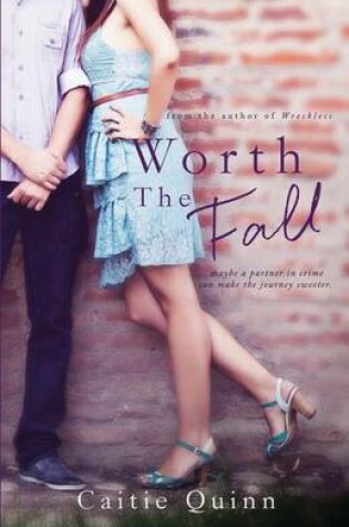 Cover of Worth the Fall