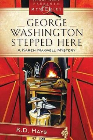 Cover of George Washington Stepped Here