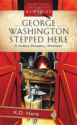 Book cover for George Washington Stepped Here