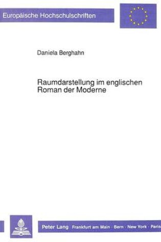 Cover of Raumdarstellung Im Englischen Roman Der Moderne