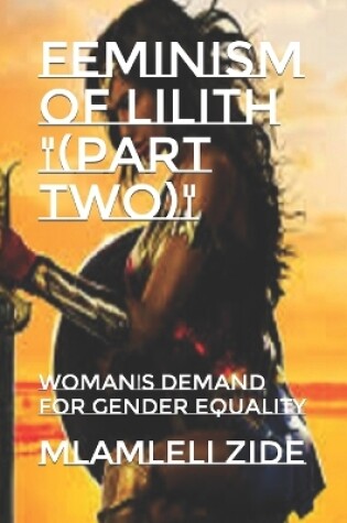 Cover of Feminism Of Lilith (Part Two)