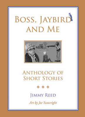 Book cover for Boss, Jaybird and Me