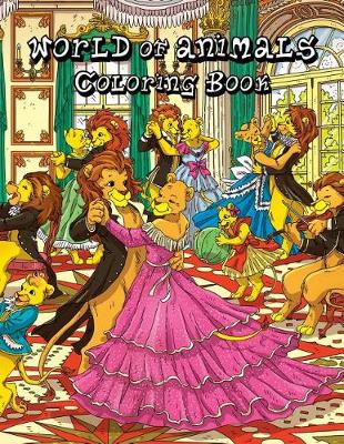 Cover of WORLD of ANIMALS Coloring Book