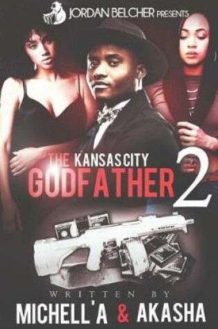 Cover of The Kansas City Godfather 2