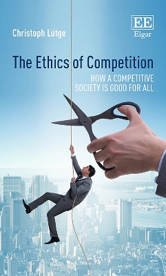 Book cover for The Ethics of Competition