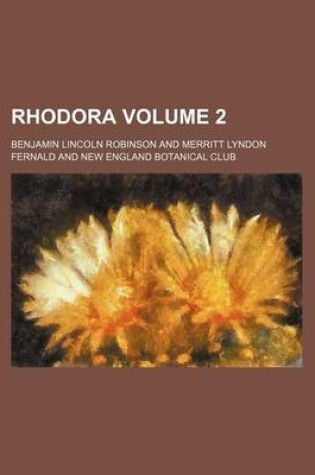 Cover of Rhodora Volume 2